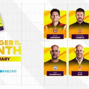 NineGames-英超2月最佳主帅候选：瓜迪奥拉，卡里克，斯洛特，安德鲁斯